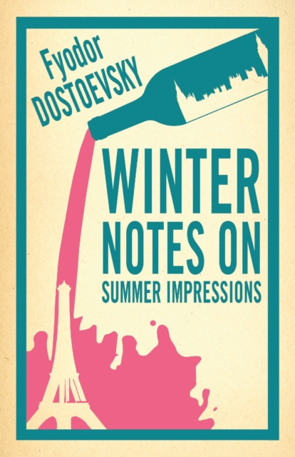 Winter Notes on Summer Impressions: New Translation, Paperback / softback Book