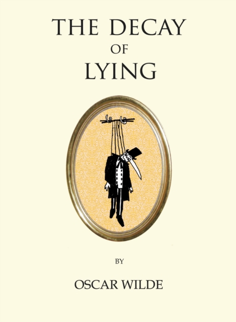 The Decay of Lying, Paperback / softback Book