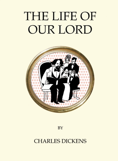 The Life of Our Lord, Paperback / softback Book