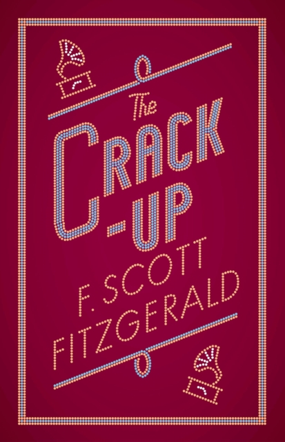 The Crack-up, Paperback / softback Book