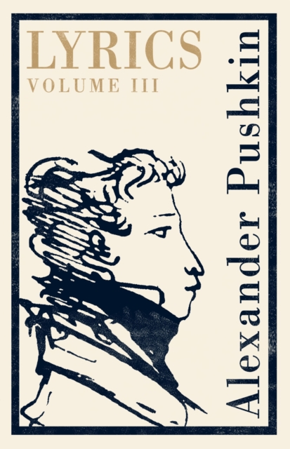 Lyrics: Volume 3 (1824-29), Paperback / softback Book