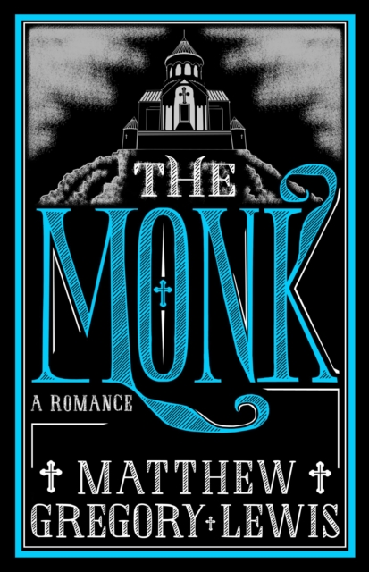 The Monk : Annotated Edition, Paperback / softback Book