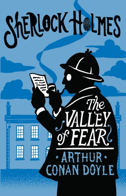 The Valley of Fear : Annotated Edition, Paperback / softback Book