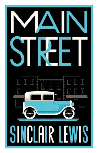 Main Street : Fully annotated edition with over 400 notes, Paperback / softback Book