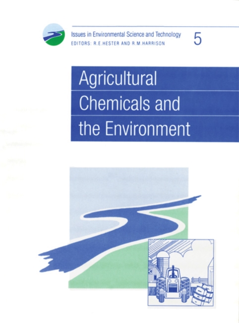Agricultural Chemicals and the Environment, PDF eBook