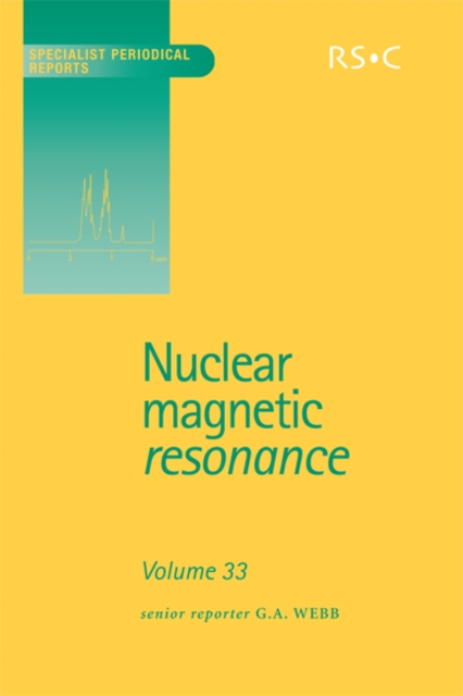 Nuclear Magnetic Resonance : Volume 33, PDF eBook