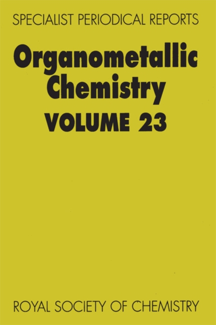 Organometallic Chemistry : Volume 23, PDF eBook