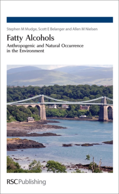 Fatty Alcohols : Anthropogenic and Natural Occurrence in the Environment, PDF eBook