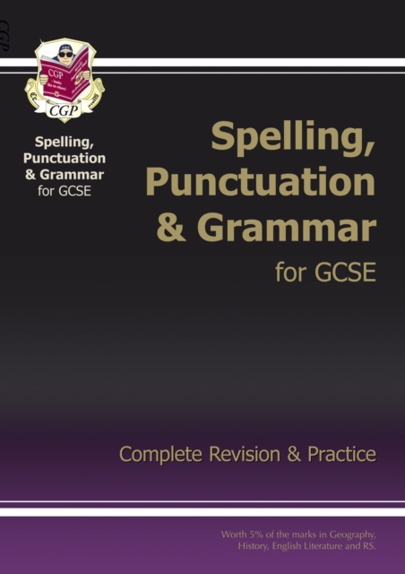 GCSE Spelling, Punctuation and Grammar Complete Study & Practice (with Online Edition): for the 2024 and 2025 exams, Paperback / softback Book