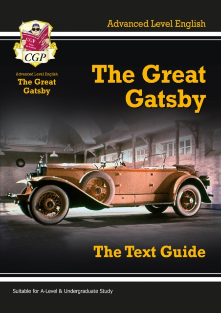 A-level English Text Guide - The Great Gatsby, Paperback / softback Book