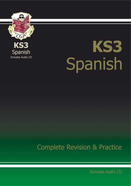 KS3 Spanish Complete Revision & Practice (with Free Online Edition & Audio), Mixed media product Book