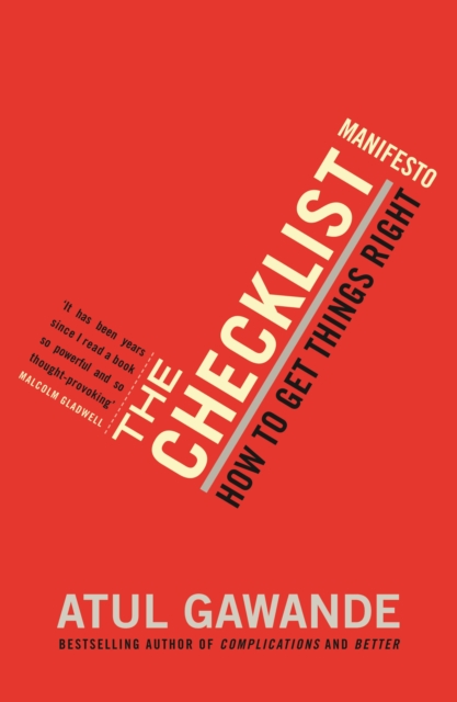 The Checklist Manifesto : How To Get Things Right, EPUB eBook