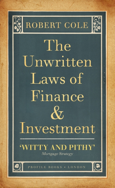 The Unwritten Laws of Finance and Investment, EPUB eBook