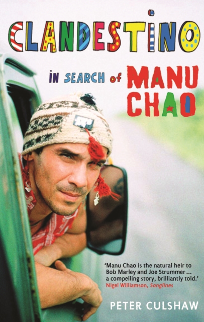 Clandestino : In Search of Manu Chao, EPUB eBook