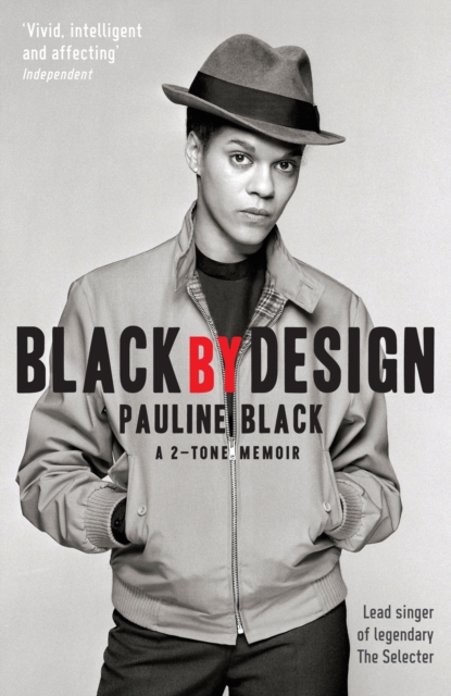 Black by Design : A 2-Tone Memoir, EPUB eBook