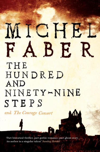 The Hundred and Ninety-Nine Steps: The Courage Consort, Paperback / softback Book