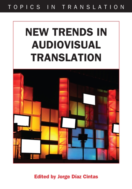 New Trends in Audiovisual Translation, PDF eBook