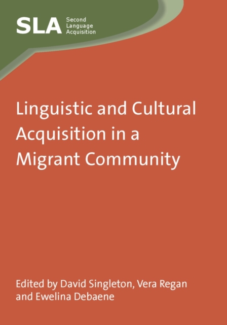 Linguistic and Cultural Acquisition in a Migrant Community, PDF eBook