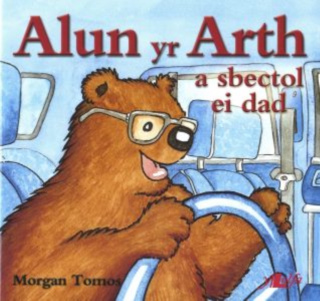Alun yr Arth a Sbectol ei Dad, PDF eBook