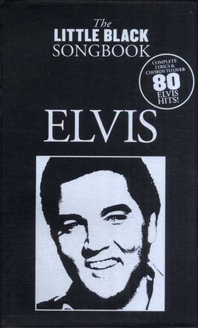 The Little Black Songbook : Elvis, Book Book