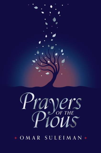 Prayers of the Pious, Hardback Book