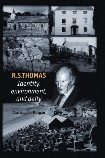 R. S. Thomas : Identity, environment, deity, PDF eBook