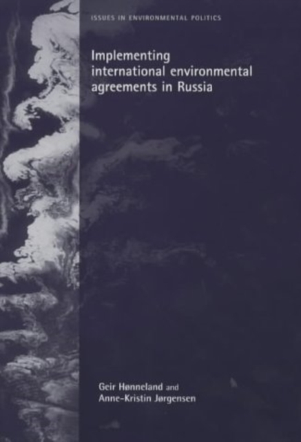 Implementing international environmental agreements in Russia, EPUB eBook