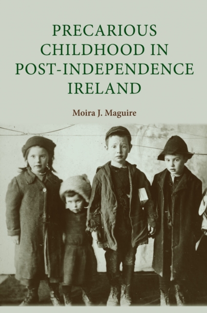 Precarious childhood in post-independence Ireland, EPUB eBook