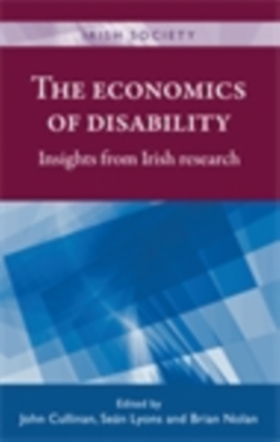 The economics of disability : Insights from Irish research, EPUB eBook