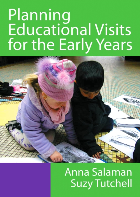 Planning Educational Visits for the Early Years, PDF eBook