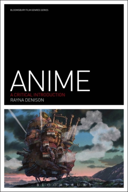 Anime : A Critical Introduction, Paperback / softback Book
