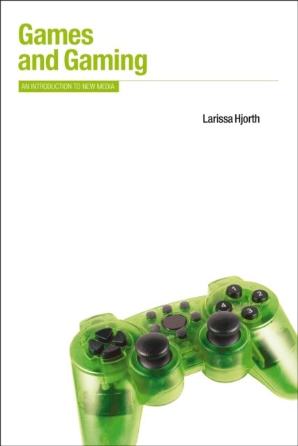 Games and Gaming : An Introduction to New Media, PDF eBook