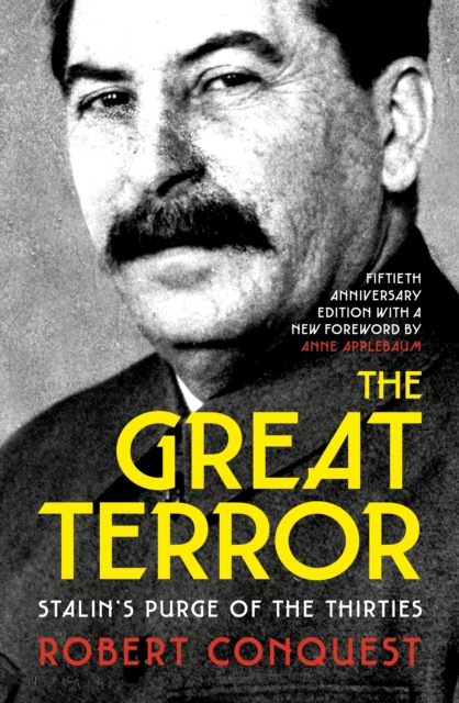 The Great Terror : Stalin’s Purge of the Thirties, Paperback / softback Book