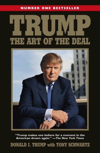 Trump: The Art of the Deal, Paperback / softback Book