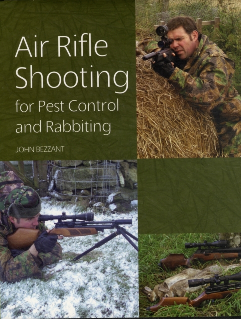 Air Rifle Shooting for Pest Control and Rabbiting, Hardback Book