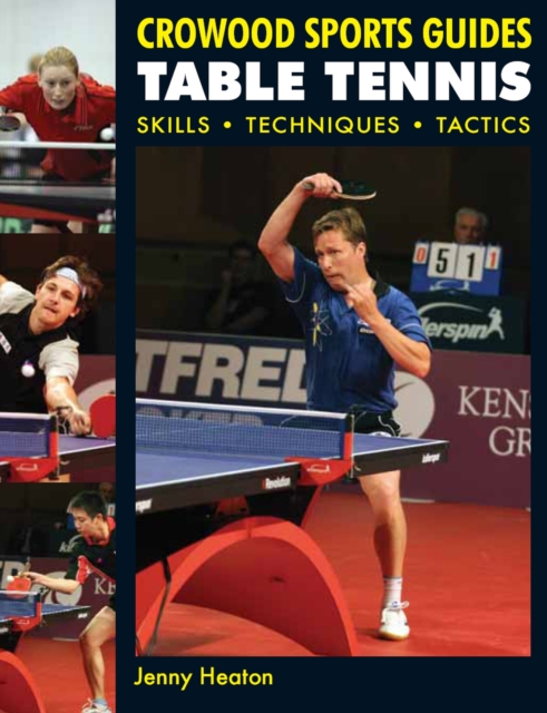 Table Tennis : Skills * Techniques * Tactics, Paperback / softback Book