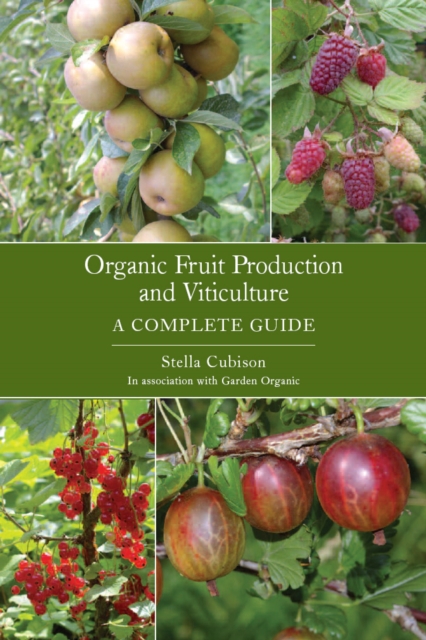 Organic Fruit Production and Viticulture, Paperback / softback Book