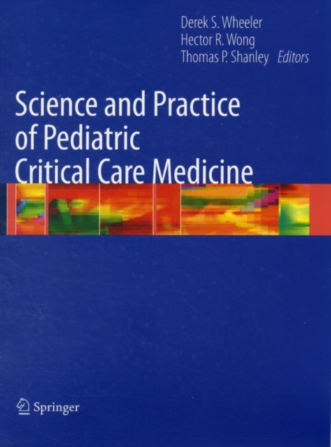 Science and Practice of Pediatric Critical Care Medicine, PDF eBook
