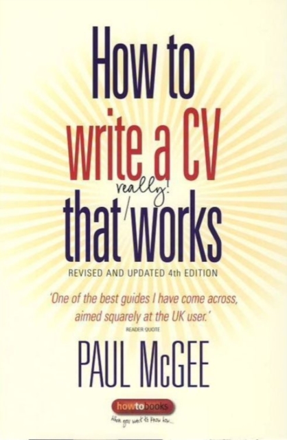 How to write a CV that really works : Revised and updated 4th edition, EPUB eBook
