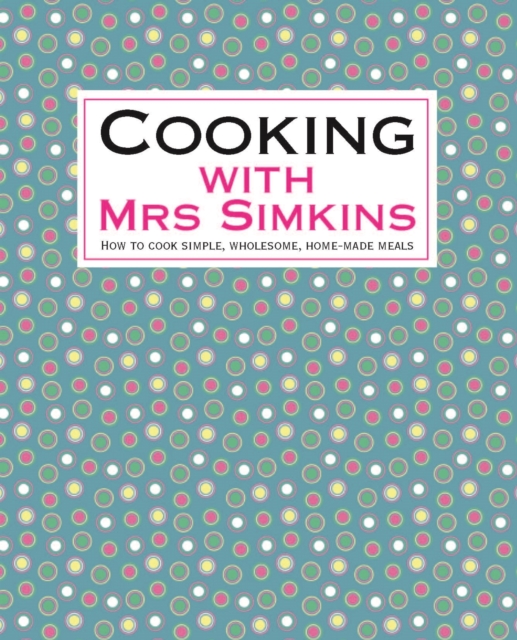 Cooking With Mrs Simkins, EPUB eBook