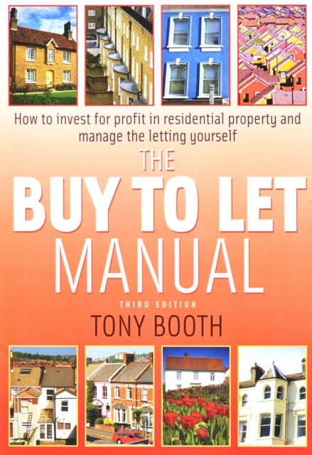The buy To Let Manual 3rd Edition : How to invest for profit in residential property and manage the letting yourself, EPUB eBook