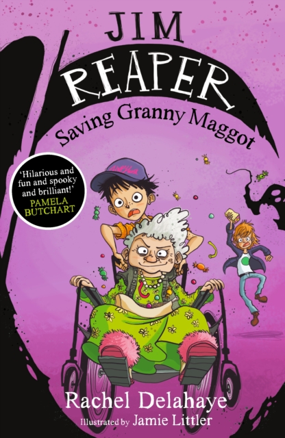 Jim Reaper: Saving Granny Maggot, Paperback / softback Book