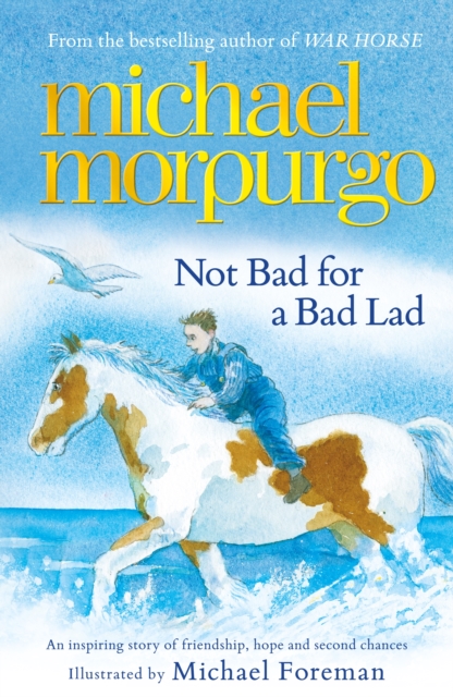 Not Bad For A Bad Lad : a story of friendship, hope and second chances, EPUB eBook