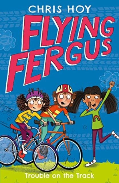 Flying Fergus 8: Trouble on the Track, Paperback / softback Book