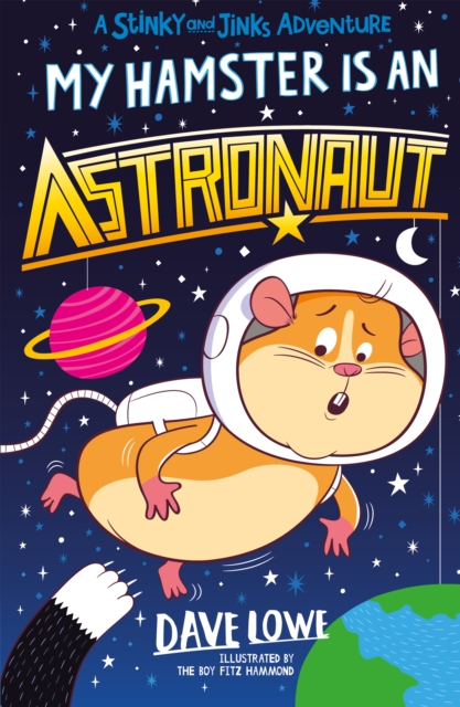 My Hamster is an Astronaut, Paperback / softback Book