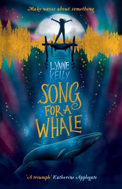 Song for A Whale, Paperback / softback Book