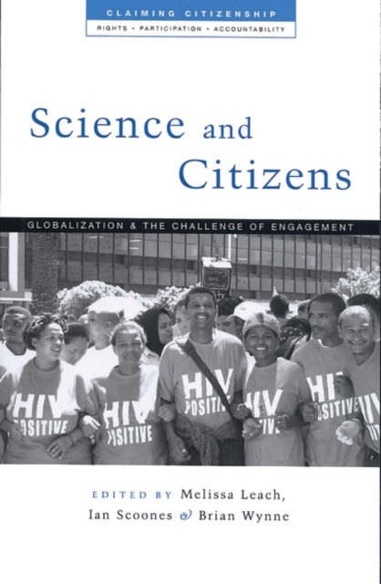 Science and Citizens : Globalization and the Challenge of Engagement, PDF eBook