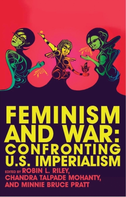 Feminism and War : Confronting US Imperialism, PDF eBook