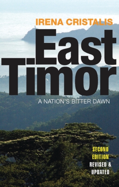 East Timor : A Nation's Bitter Dawn, EPUB eBook