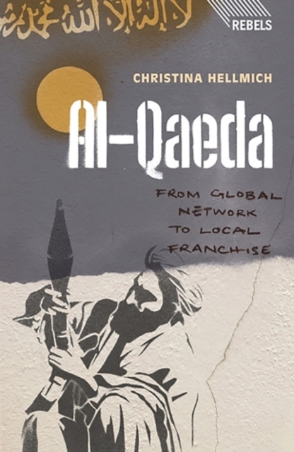 Al-Qaeda : From Global Network to Local Franchise, EPUB eBook